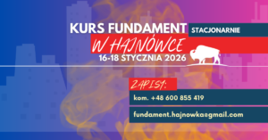 Kurs Fundament – edycja stacjonarna w Hajnówce – zakończona